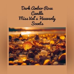 Dark Amber Rose Handmade 8ozCandle Miss Val’s Heavenly Scent